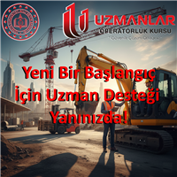 Uzmanlar Operatörlük Kursu: Yeni Bir Başlangıç İçin Uzman Desteği Yanınızda!